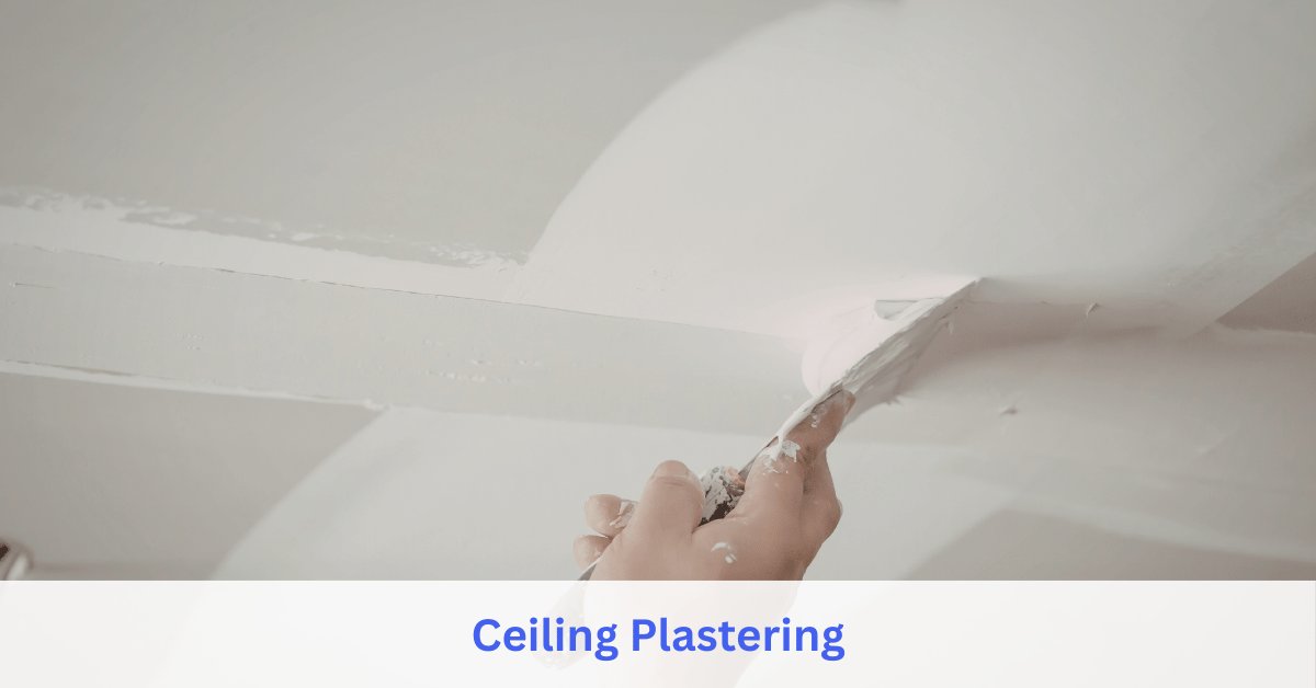Ceiling Plastering service