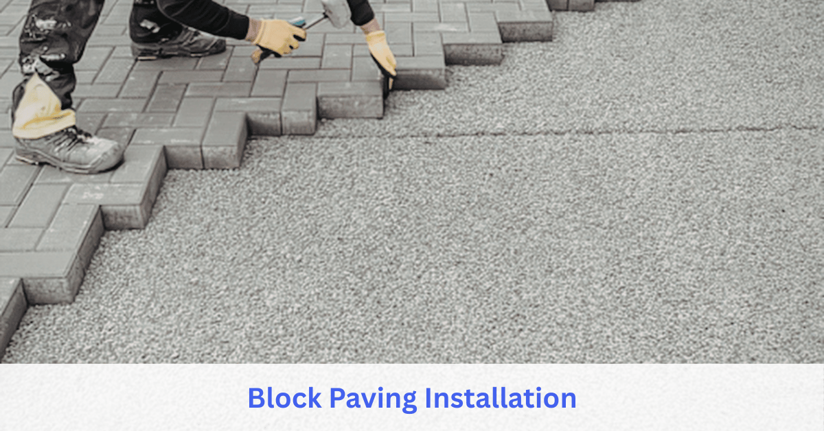 Block Paving Installation service