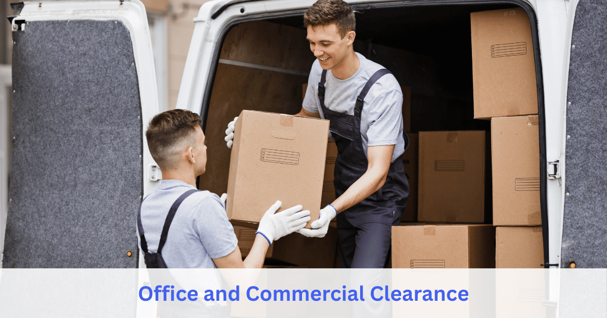 Office and Commercial Clearance service