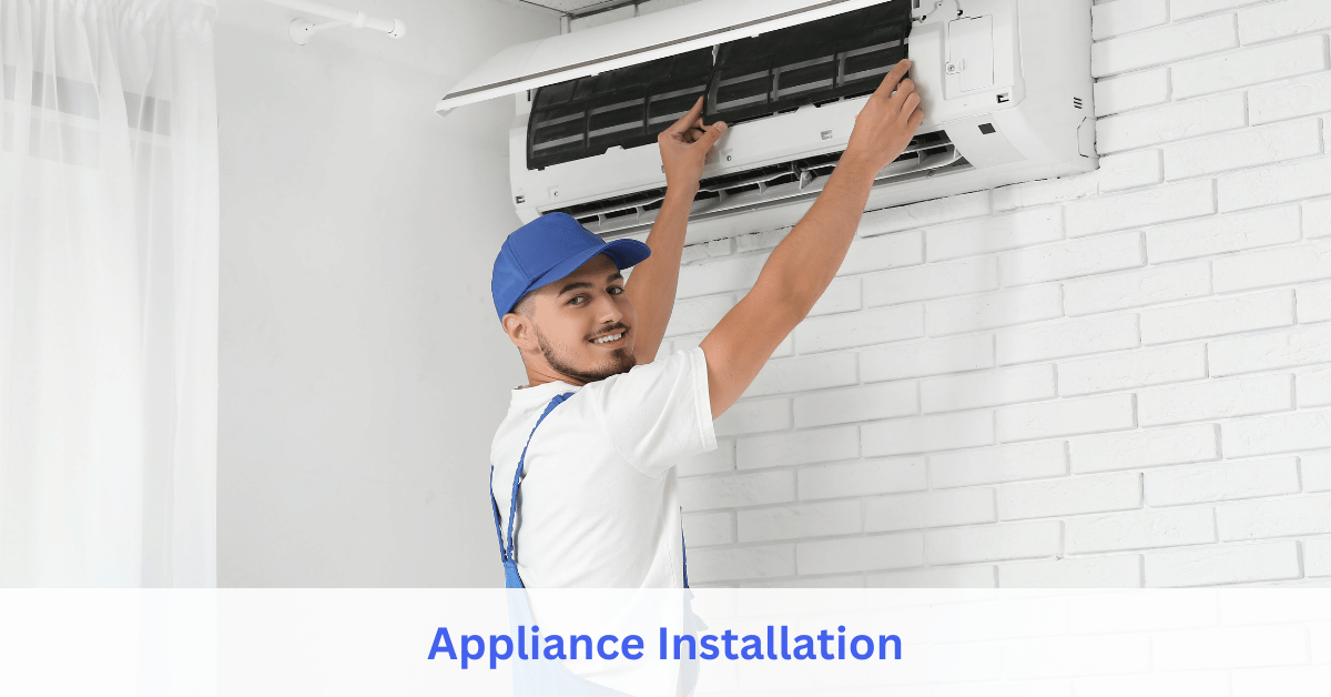 Appliance Installation service