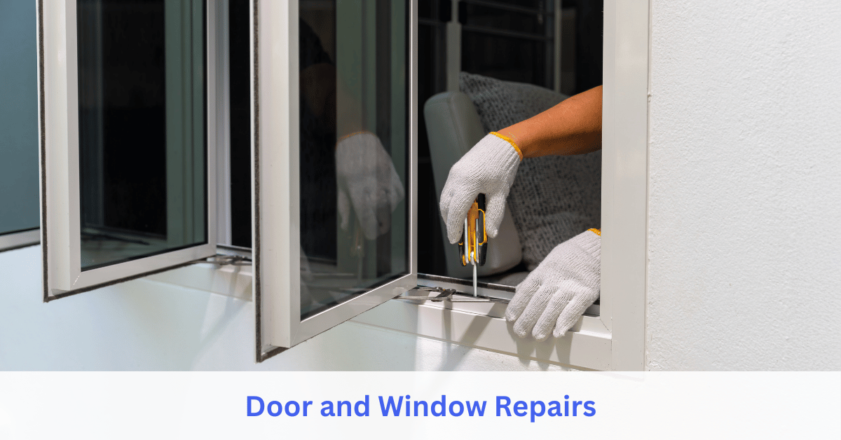 Door and Window Repairs service