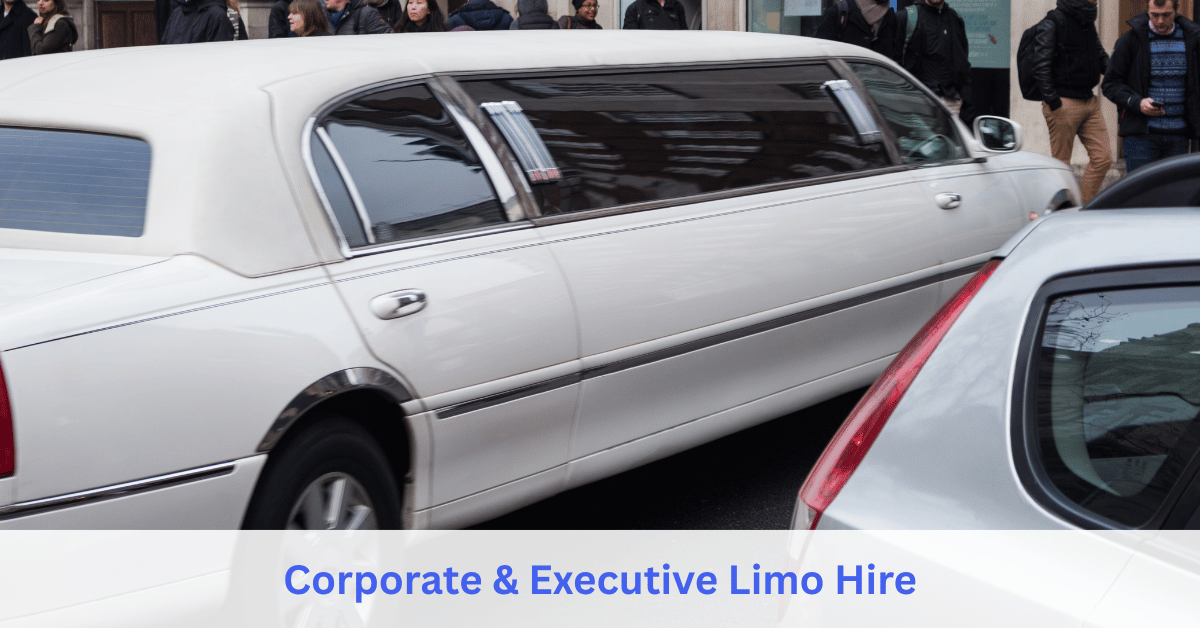 Corporate and Executive Limo Hire service
